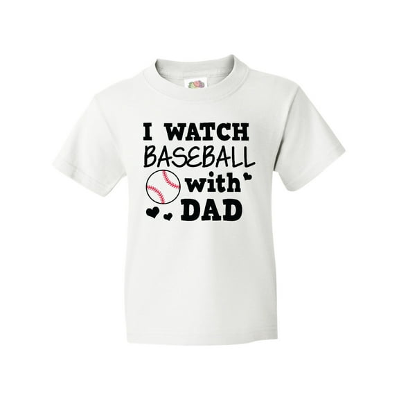 Inktastic I Watch Baseball with My Dad Youth T-Shirt