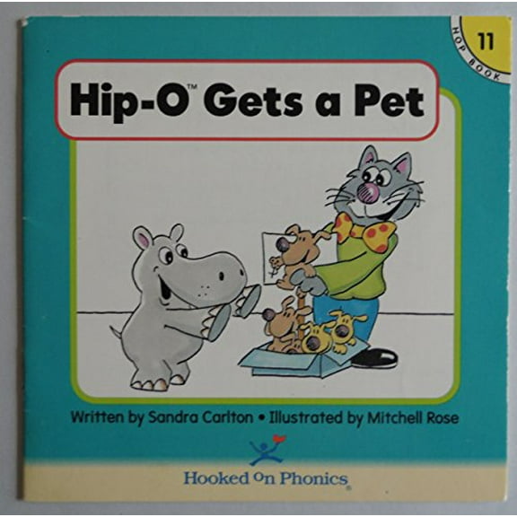 Pre-Owned Hip-O Gets a Pet (Hooked on Phonics, Book 11) (Paperback) 1887942327 9781887942324