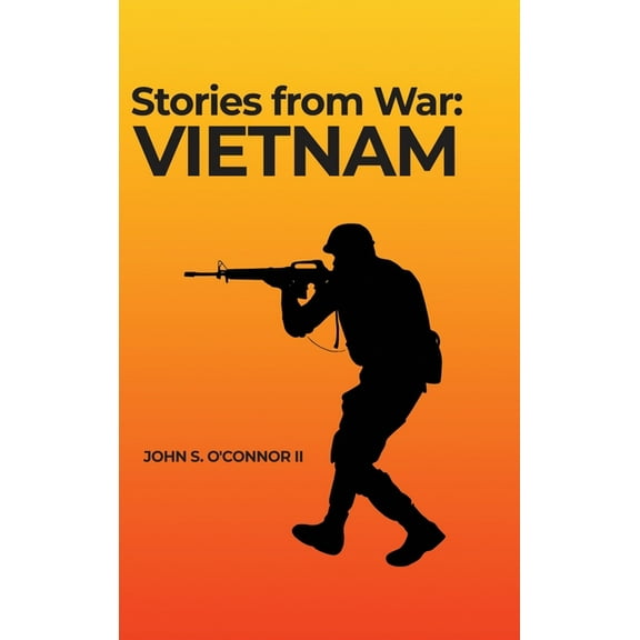 Stories from War: Vietnam (Hardcover)