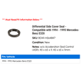 thumbnail image 2 of Differential Side Cover Seal - Compatible with 1994 - 1995 Mercedes-Benz E320, 2 of 2