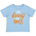 thumbnail image 3 of Inktastic Thanksgiving I'll Bring the Rolls in Orange Boys or Girls Baby T-Shirt, 3 of 5