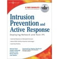 thumbnail image 1 of Pre-Owned Intrusion Prevention and Active Response: Deploying Network and Host IPS (Paperback) 193226647X 9781932266474, 1 of 1