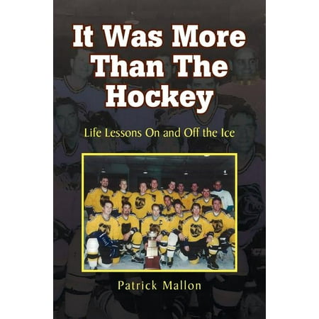 It Was More Than the Hockey