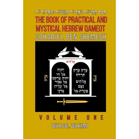 The Book of Practical and Mystical Hebrew Qameot, (Paperback)
