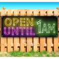 thumbnail image 1 of Open Until 1AM 13 oz Vinyl Banner With Metal Grommets, 1 of 4