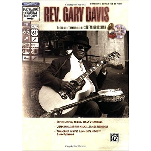 Stefan Grossman's Early Masters of American Blues Guitar: Rev. Gary Davis : Authentic Guitar Tab Edition