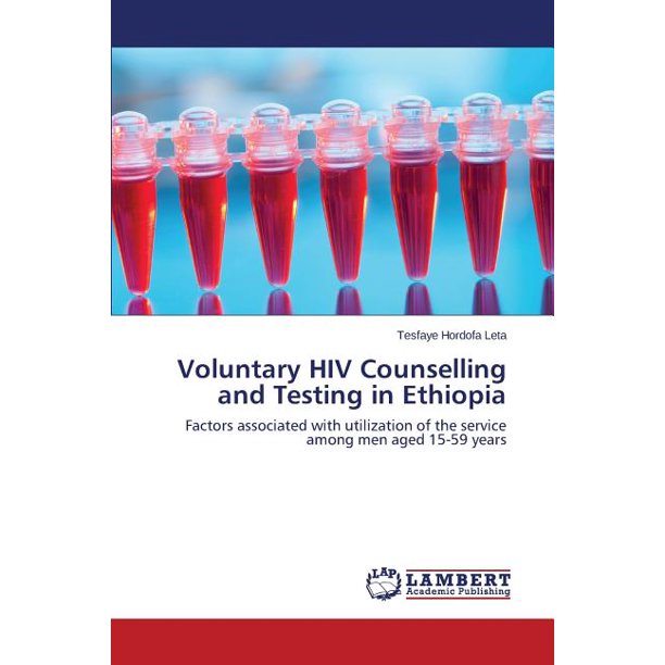 Voluntary HIV Counselling and Testing in Ethiopia