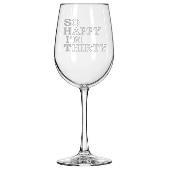 Wine Glass for Red or White Wine So Happy I'm Thirty 30th Birthday Funny (16 oz Tall Stemmed)