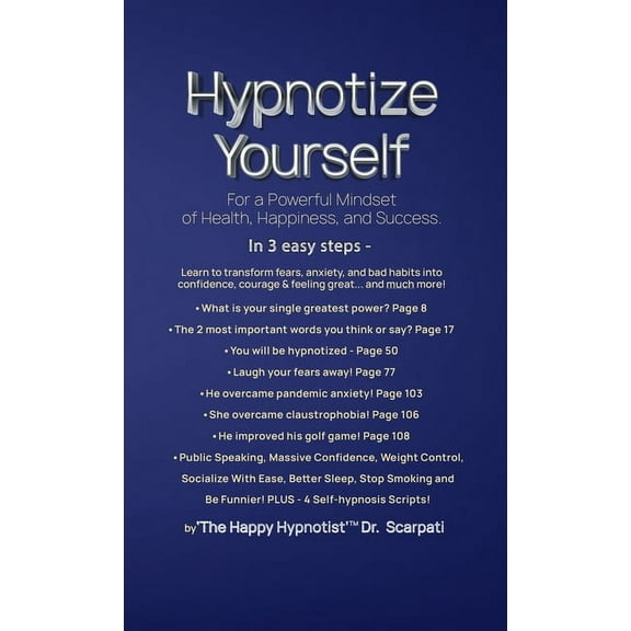 Hypnotize Yourself for a Powerful Mindset of Health, Happiness, and Success, (Hardcover)