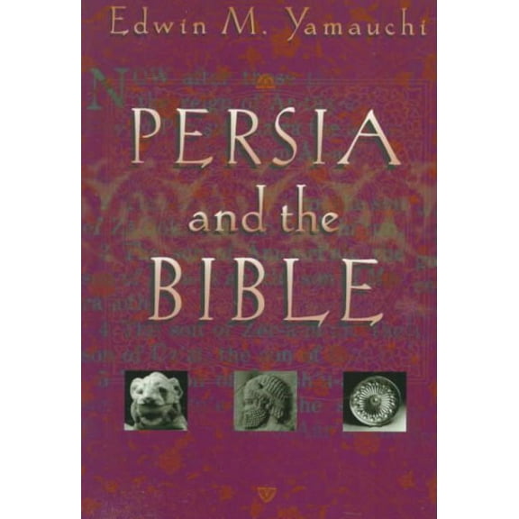 Persia and the Bible (Paperback)