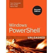 Unleashed: Windows Powershell Unleashed (Edition 2) (Paperback)