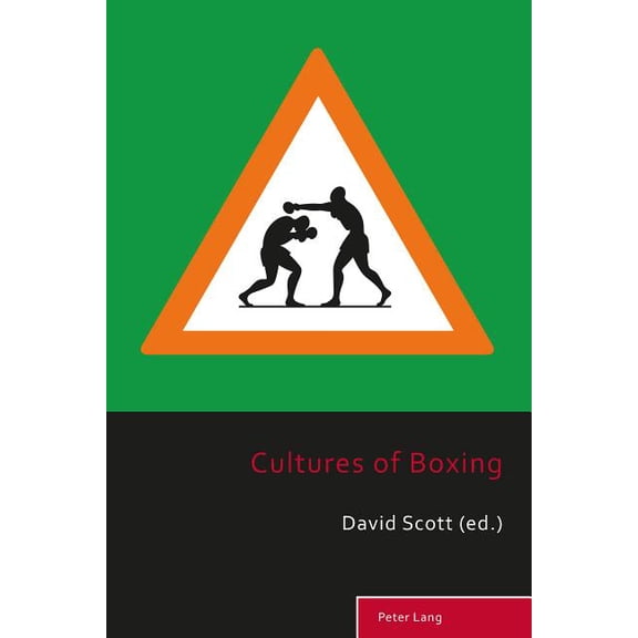 Sport, History and Culture: Cultures of Boxing (Paperback)