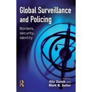Global Surveillance and Policing, (Hardcover)