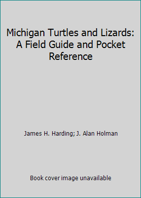 Pre-Owned Michigan Turtles and Lizards: A Field Guide and Pocket Reference (Paperback) 0614069270 9780614069273