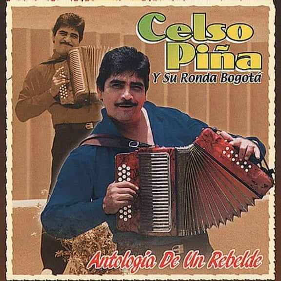 Celso Pi a - Antologia de Un Rebelde - Latin - CD