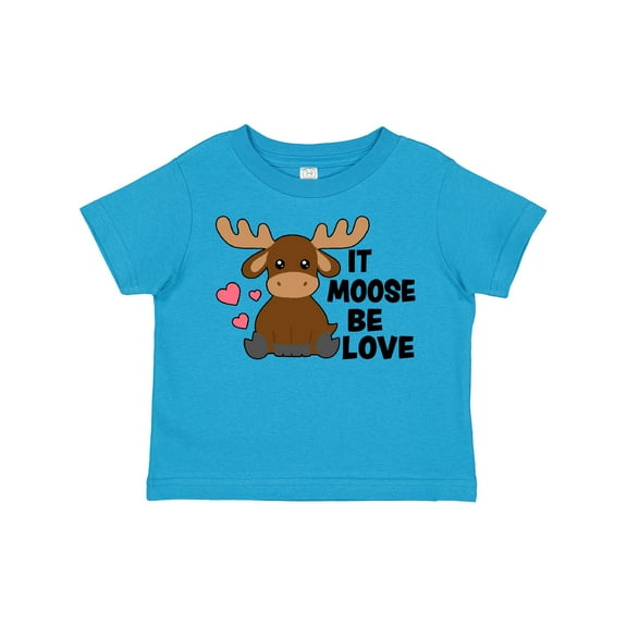 Inktastic It Moose Be Love with Cute Moose Boys or Girls Toddler T-Shirt