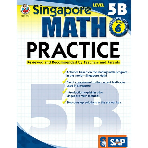 Singapour Maths - Niveau 5B Manuel de Pratique des Mathématiques pour la 6e Année, Livre de Poche, Âges 11-12 avec Clé de Réponse