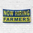 thumbnail image 4 of Now Hiring Farmers 13 oz Heavy Duty Vinyl Banner Farm Worker Jobs Available Farm Laborer Help Wanted Sign for Business Indoor/Outdoor Single-Sided with Metal Grommets (1.5x5 ft, Bl & Ye), 4 of 6