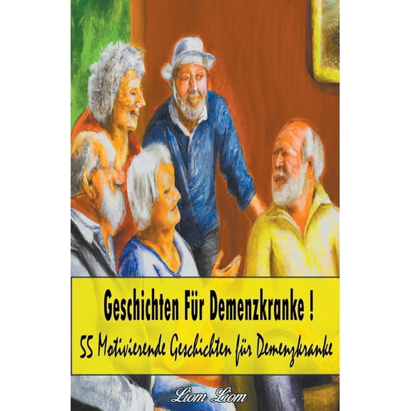 Geschichten fÃ¼r Demenzkranke, (Paperback)