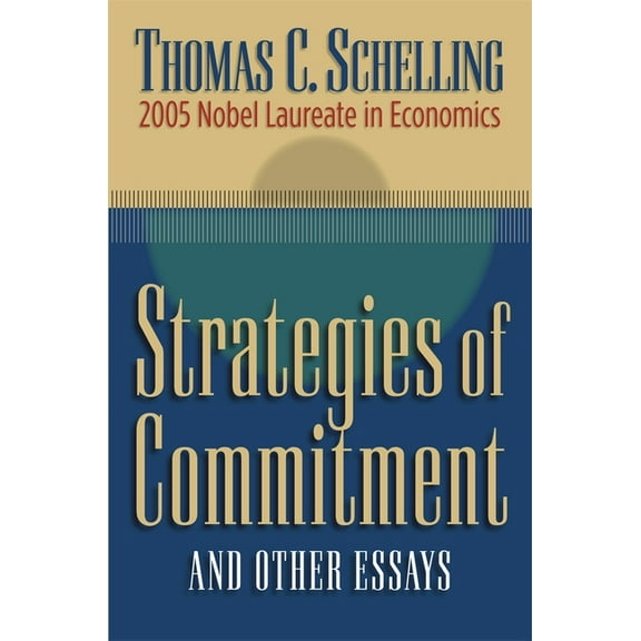 Strategies of Commitment and Other Essays, (Paperback)