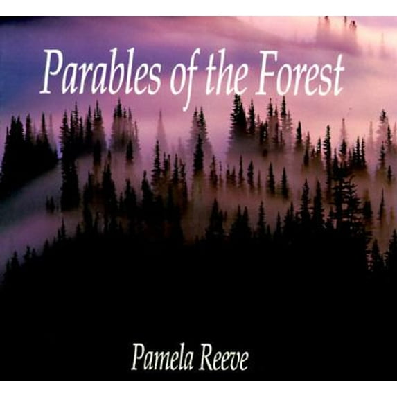 Pre-Owned Parables of the Forest