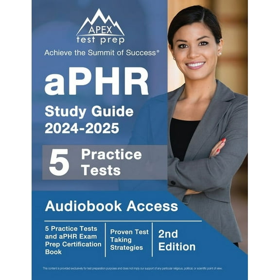 aPHR Study Guide 2024-2025: 5 Practice Tests and aPHR Exam Prep Certification Book [2nd Edition] (Paperback)