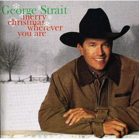 George Strait - Merry Christmas Wherever You Are - Music & Performance - CD