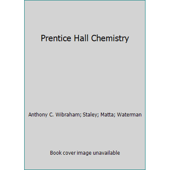 Pre-Owned Prentice Hall Chemistry (Hardcover) 0132512106 9780132512107