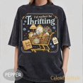 thumbnail image 3 of I'd Rather Be Thrifting Shirt, Cute Thrift Cart Quote Tee, Vintage Shopping Lover Tee, Funny Antiquing Thrift Store Tee, Antique Lover Shirt, 3 of 4