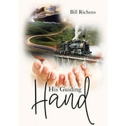 His Guiding Hand (Paperback)