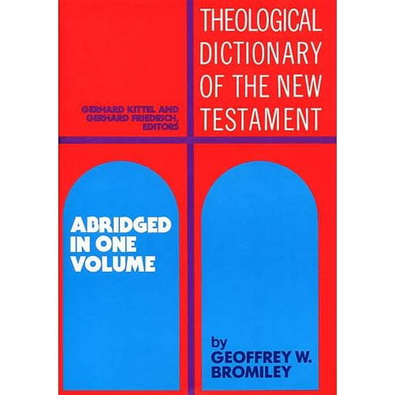 Pre-Owned Theological Dictionary of the New Testament: Abridged in One Volume (Hardcover) 0802824048 9780802824042