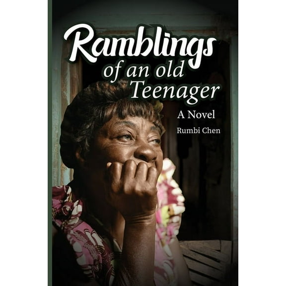 Ramblings of an Old Teenager, (Paperback)