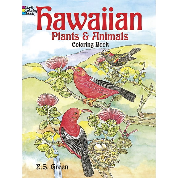 Dover Nature Coloring Book Hawaiian Plants and Animals Coloring Book, (Paperback)