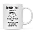 thumbnail image 1 of Koyal Wholesale Thank You for Being Fiancé Ceramic Coffee Mug Punch in Face, 1 of 1