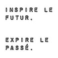 thumbnail image 2 of Atelier B Art Studio 26x26 Gold Ornate Wood Framed with Double Matting Museum Art Print Titled - INSPIRE THE FUTURE. EXPIRE THE PAST., 2 of 4
