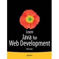 Learn Java for Web Development: Modern Java Web Development, (Paperback)