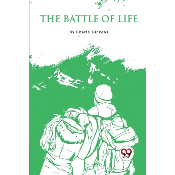 The Battle Of Life, (Paperback)