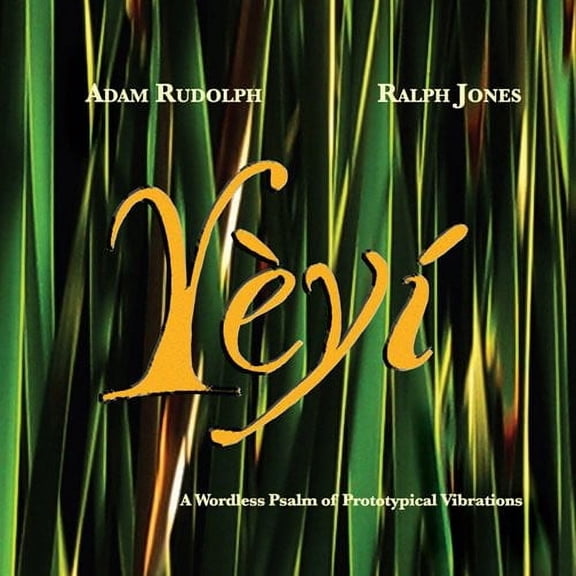 Adam Rudolph - Yeyi - Jazz - CD