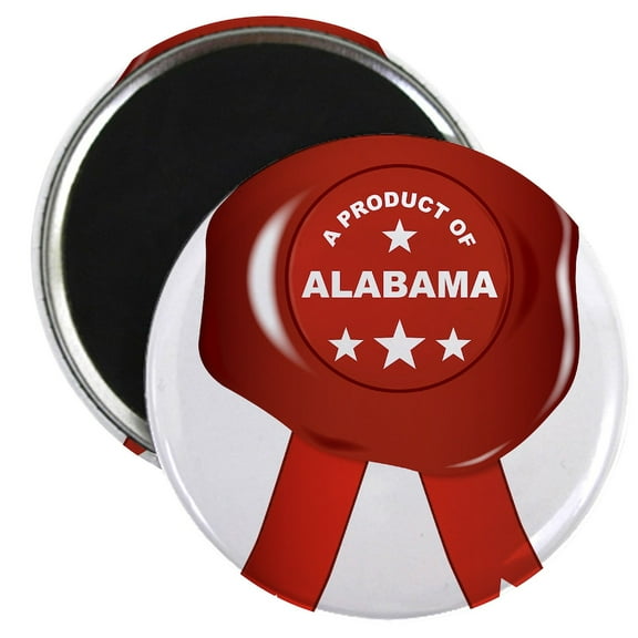 CafePress - A Product Of Alabama Magnets - 2.25" Round Magnet, Refrigerator Magnet, Button Magnet Style