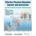 thumbnail image 2 of Effective Physical Education Content and Instruction: An Evidence-Based and Teacher-Tested Approach, (Paperback), 2 of 3