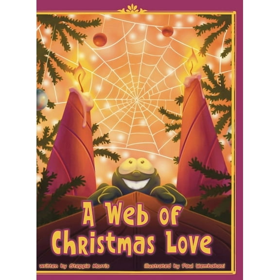 A Web of Christmas Love, (Hardcover)