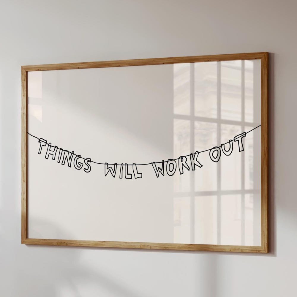 Kna Prints - 1 Pc Poster Things Will Work Out Print Aesthetic Apartment Decor Letter Banner Poster Trendy Neutral Wall Art 1 Horizontal Print, UNFRAMED-8x12