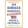 thumbnail image 2 of Our Damaged Democracy: We the People Must ACT, (Paperback), 2 of 2