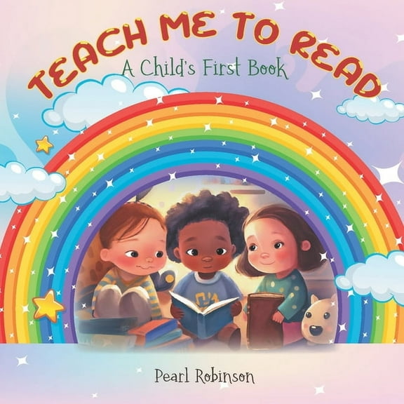 Teach Me to Read: A Child's First Book, (Paperback)