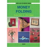 Angle View: Money Folding (Origami Favorites Series) [Paperback - Used]