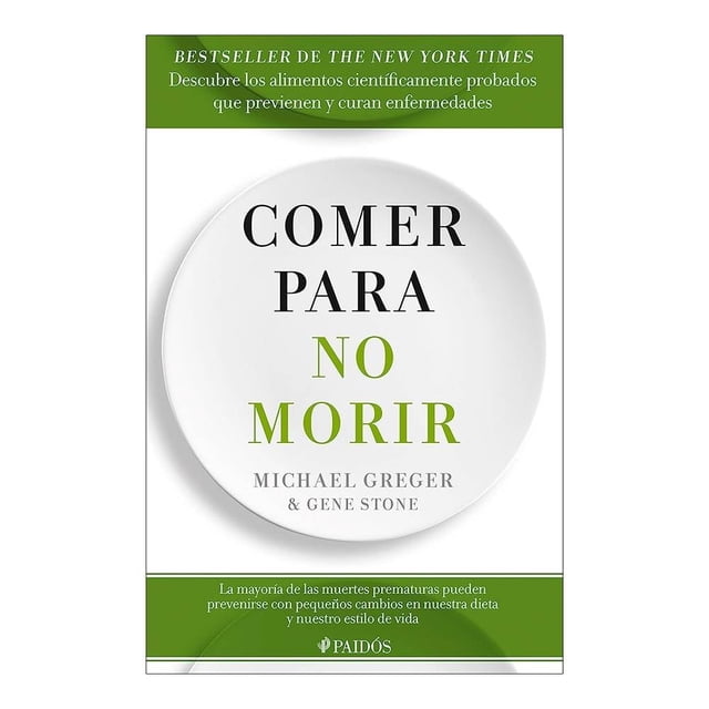 Comer para no Morir Paidós Gene Stone