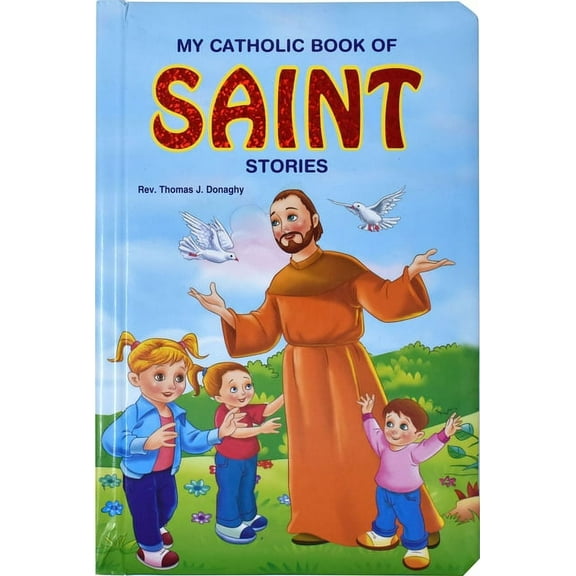 My Catholic Book of Saint Stories (Board Book)