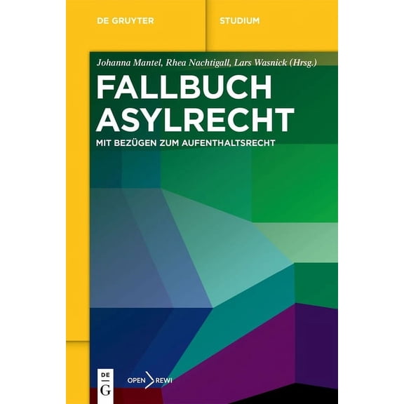 de Gruyter Studium Fallbuch Asylrecht, (Paperback)