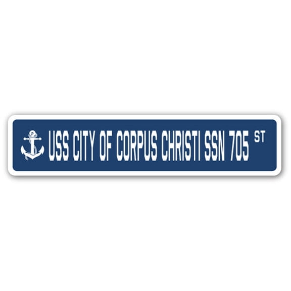 USS CITY OF CORPUS CHRISTI SSN 705 Street Sign us navy ship veteran sailor gift