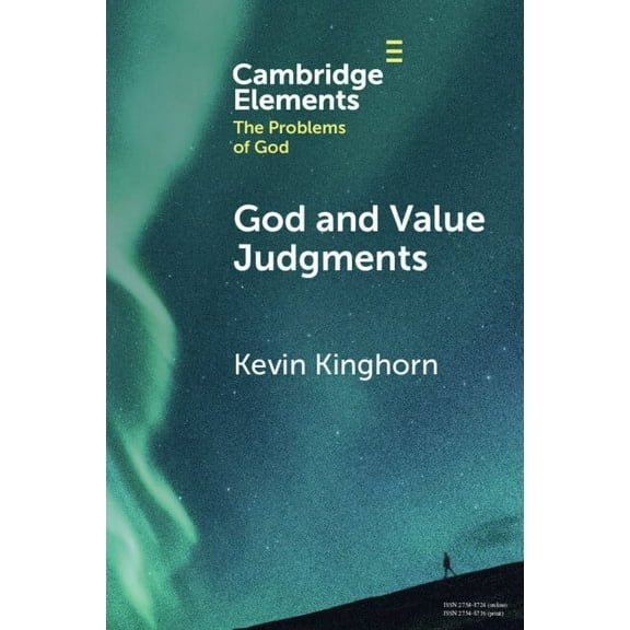 Elements in the Problems of God God and Value Judgments, (Paperback)
